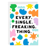 Every Single Freaking Thing Custom Love Card