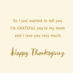 I Love You Very Much Thanksgiving Card for Mom