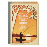 I Love How You Embrace Life Birthday Card for Dad