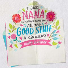 You're All the Good Stuff a Kid Needs Pop-Up Birthday Card for Nana
