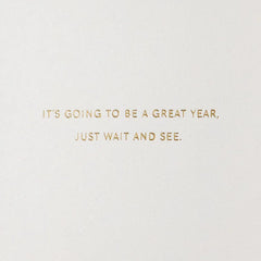 It's Going to Be a Great Year Birthday Card