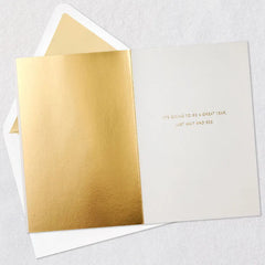 It's Going to Be a Great Year Birthday Card