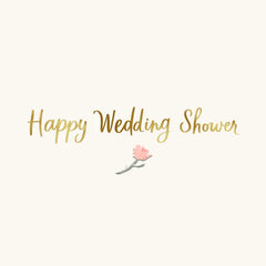 Here's To Love Wedding Shower Card