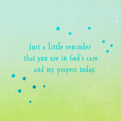 In God's Care and My Prayers Religious Support Card