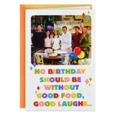 Friendsâ„¢ Good Food and Laughs Funny Birthday Card From Us