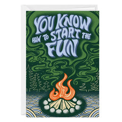 You Start the Fun Campfire Custom Card