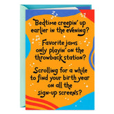 You Better Believe We Still Got It Birthday Card