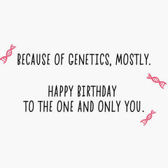 No One Else Could Be You Funny Birthday Card