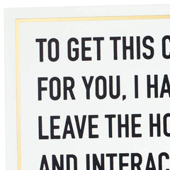 You're Worth Interacting With Humans Funny Birthday Card