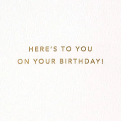 Here's to You! 21st Birthday Card