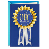 You're the Best of the Best Birthday Card for Brother From Sister