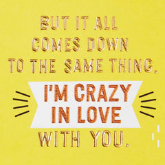 I'm Crazy in Love With You Love Card