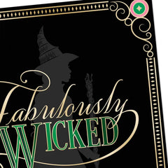 Wicked Never Hide Your Magic Halloween Card