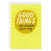 Good Things Sunshine Custom Encouragement Card