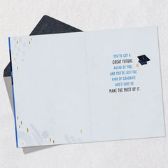 You're Sure to Make the Most of It Graduation Card for Him