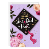 She Did That Custom Graduation Card