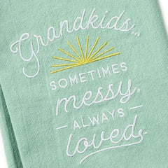 Grandkids Messy and Loved Tea Towel, 18x26