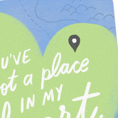 You've Got a Prime Place in My Heart Love Card