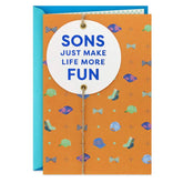 You Make Life More Fun Birthday Card for Son