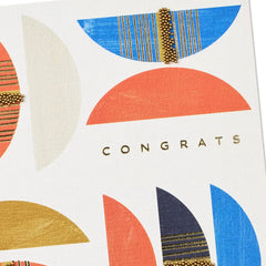 You Deserve All This Happiness Congratulations Card