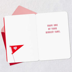 I'm One of Your Biggest Fans Valentine's Day Card