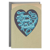 My Home, My Heart, My Husband Anniversary Card