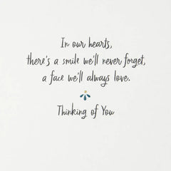 Those Who Find a Way Into Our Hearts Sympathy Card