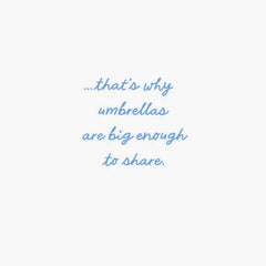 Rainy Days Will Come and Go Encouragement Card
