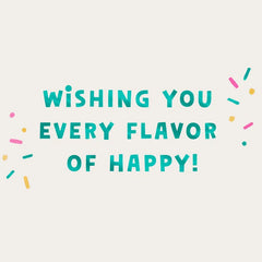 Every Flavor of Happy Birthday Card for Kids