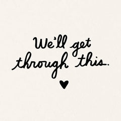 Here for You and Everything Encouragement Card