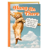 Get Me Down Already Funny Support Card
