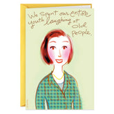 Laughing at Old People Funny Birthday Card