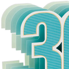 Many More Good Years Ahead 3D Pop-Up 30th Birthday Card