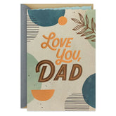 I Don't Say It Enough Birthday Card for Dad