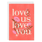 Love Us, Love You Custom Love Card