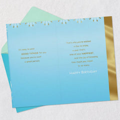 It's Easy to Wish Good Things for You Birthday Card