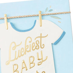 Luckiest Baby Ever Baby Boy Congratulations