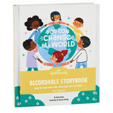 Little World Changersâ„¢ You Can Change the World Recordable Storybook