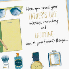 Relax, Unwind, Enjoy Father's Day Card