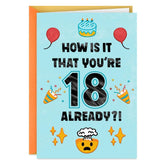 18 Already Mind Blown 18th Birthday Card