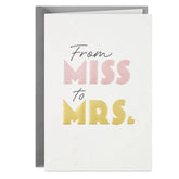 From Miss to Mrs. Bridal Shower Card from Friends