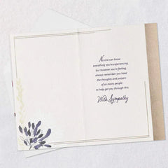 Losing Someone Who Mattered So Much Is Never Easy Sympathy Card