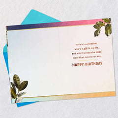 Here's to a Brother Who's Loved So Much Birthday Card