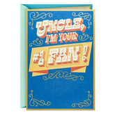 I'm Your #1 Fan Birthday Card for Uncle