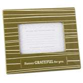 Forever Grateful for You Picture Frame, 4x6