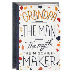 Man, Myth, Mischief-Maker Birthday Card for Grandpa