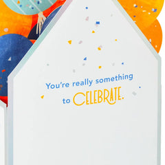 You're Something to Celebrate 3D Pop-Up Birthday Card