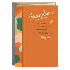 You Make Gatherings Fun Thanksgiving Card for Grandson