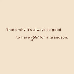 You Make Gatherings Fun Thanksgiving Card for Grandson
