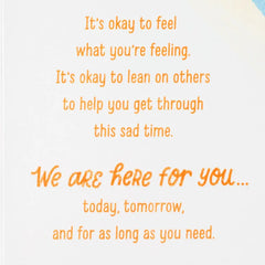 We Are Here for You Sympathy Card